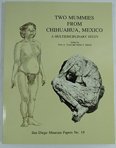 Two Mummies from Chihuahua, Mexico: A Multidisciplinary Study