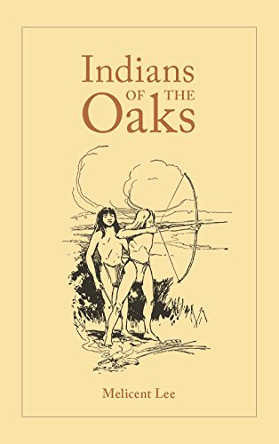 Beispielbild fr Indians of the Oaks zum Verkauf von Ergodebooks