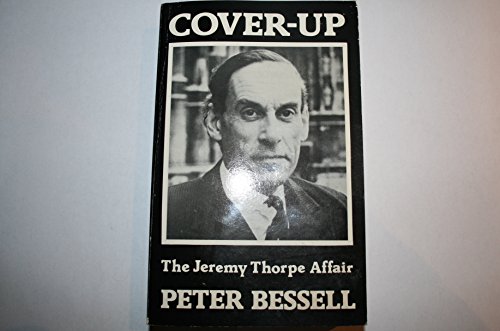9780937812013: Cover-up: the Jeremy Thorpe Affair