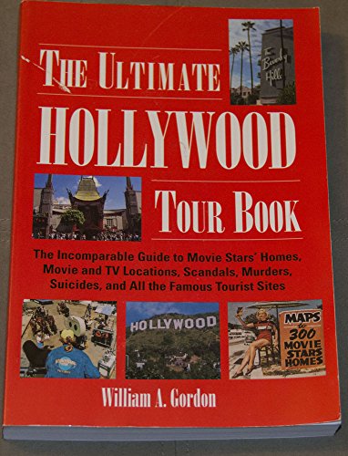 Beispielbild fr The Ultimate Hollywood Tour Book (2nd Edition) zum Verkauf von Wonder Book