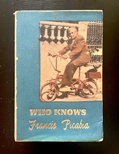 Who Knows: Poems and Aphorisms (9780937815045) by Picabia, Francis