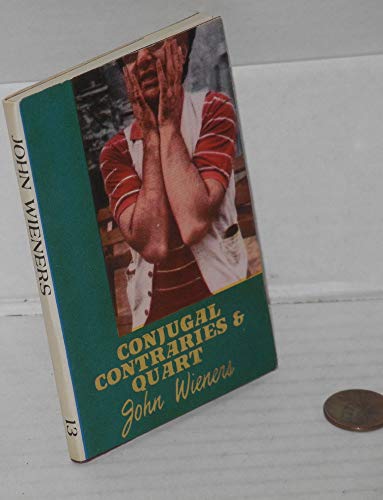 John Wieners : Conjugal Contraries and Quart - Hanuman Books #13 (English)