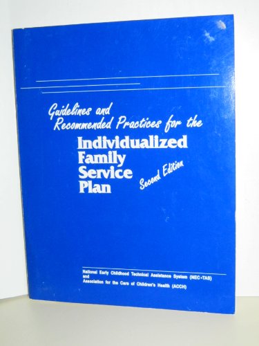 Imagen de archivo de Guidelines and Recommended Practices for the Individualized Family Service Plan a la venta por ThriftBooks-Dallas