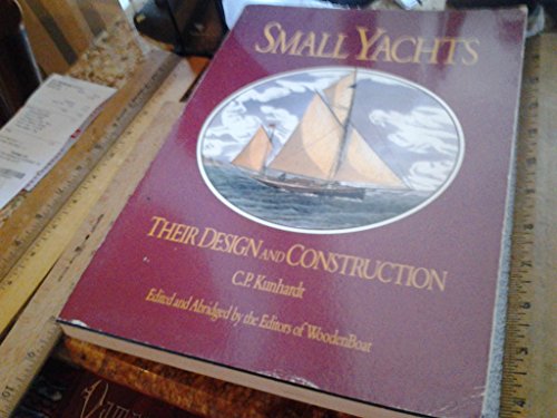 Stock image for Small Yachts: Their Design and Construction for sale by Front Cover Books