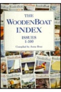 Stock image for The Wooden Boat Index Issues 1 -100 for sale by Chequamegon Books