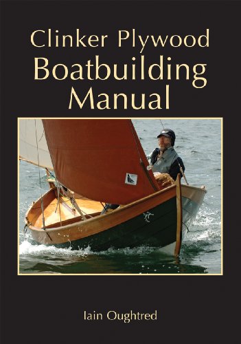 Imagen de archivo de Clinker Plywood Boatbuilding Manual a la venta por Russell Books