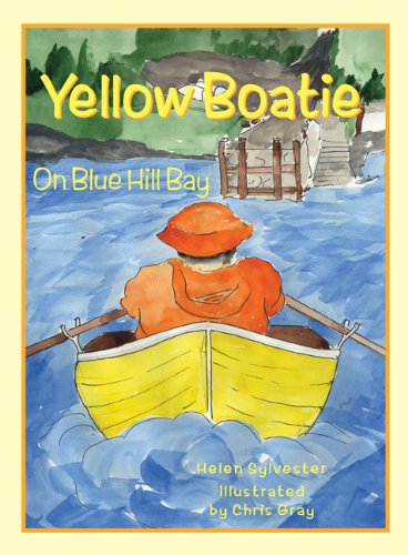 Stock image for Yellow Boatie on Blue Hill Bay for sale by ThriftBooks-Dallas