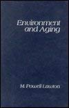 Stock image for Environment and Aging for sale by Better World Books