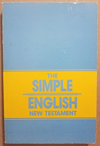 Stock image for The Simple English(TM) Bible New Testament for sale by Once Upon A Time Books