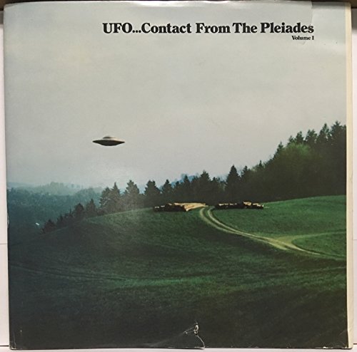 Beispielbild fr UFO. Contact from the Pleiades, Volume 1 zum Verkauf von Sunny Day Books