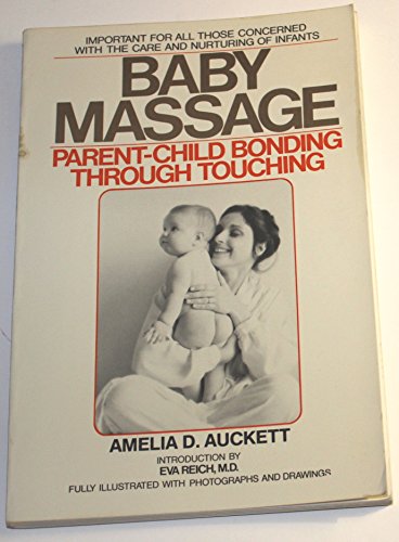 9780937858073: Title: Baby Massage ParentChild Bonding Through Touching