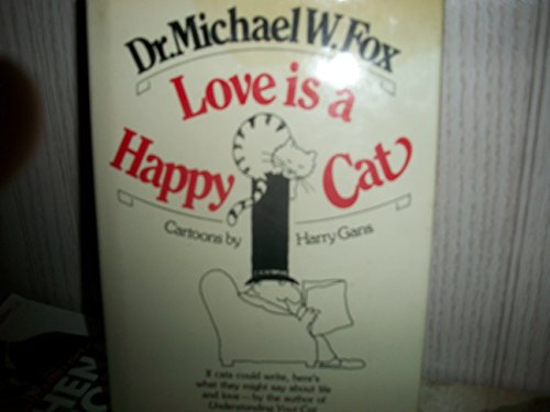 9780937858165: Love Is a Happy Cat