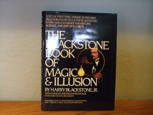 Stock image for The Blackstone Book of Magic and Illusion for sale by Books of the Smoky Mountains