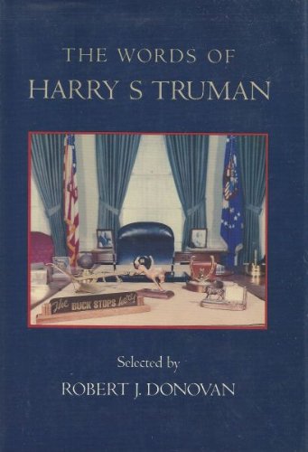 Stock image for The Words of Harry S. Truman for sale by Wonder Book