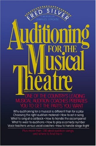 9780937858493: Auditioning for the Musical Theatre
