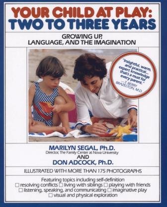 Stock image for Your Child at Play : Two to Three Years for sale by Better World Books