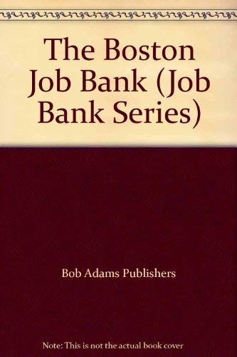 Beispielbild fr The Boston Job Bank zum Verkauf von UHR Books