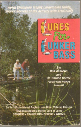 Imagen de archivo de Lures for Lunker Bass a la venta por Lowry's Books