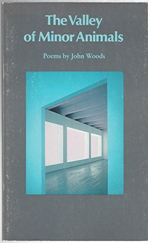 9780937872093: The Valley of Minor Animals: Poems