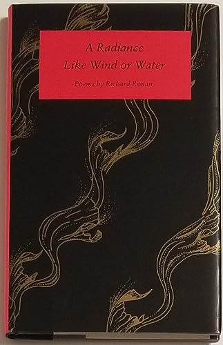 Stock image for A Radiance Like Wind or Water for sale by Better World Books Ltd