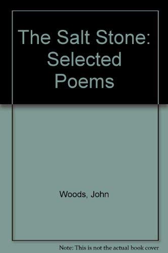 9780937872185: The Salt Stone: Selected Poems