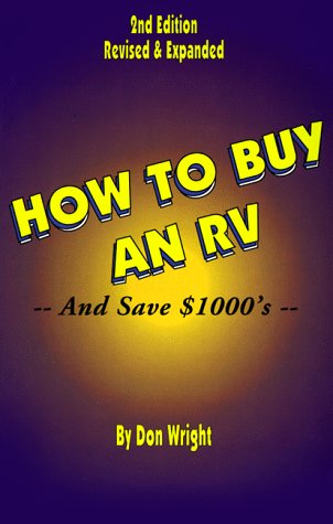 Stock image for How to Buy an RV and Save $1000's for sale by ThriftBooks-Dallas