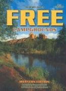 Stock image for Don Wrights Guide to Free Campgrounds: Western Edition (12th Edition) for sale by Red's Corner LLC