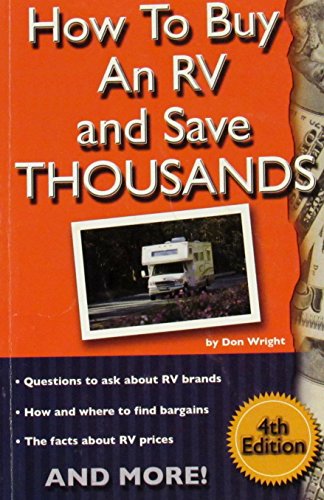 Imagen de archivo de How to Buy an RV and Save Thousands a la venta por Better World Books