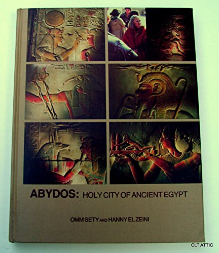 9780937892077: Abydos: Holy City of Ancient Egypt