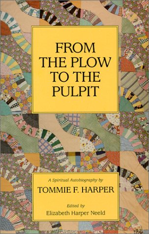 9780937897775: From the Plow to the Pulpit