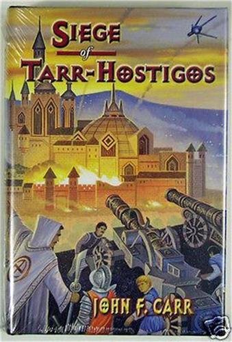 Stock image for Siege of Tarr-Hostigos (Kalvan Series, Book 4) for sale by HPB Inc.