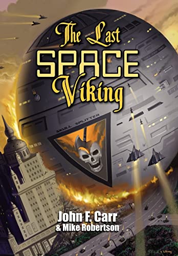 Beispielbild fr The Last Space Viking zum Verkauf von Books From California
