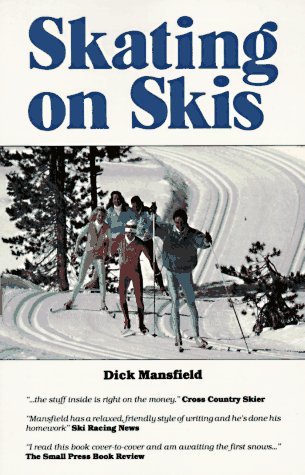 Imagen de archivo de Skating on Skis a la venta por SecondSale