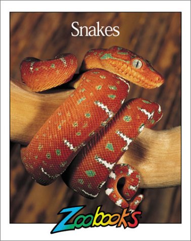 Beispielbild fr Snakes (Zoobooks Series) zum Verkauf von Goodwill of Colorado
