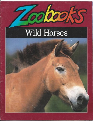 Imagen de archivo de Wild Horses (Zoobooks Series) a la venta por Gulf Coast Books