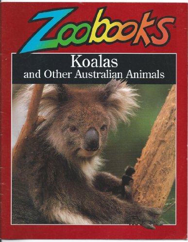 Beispielbild fr Koalas and Other Australian Animals (Zoobooks Series) zum Verkauf von Wonder Book