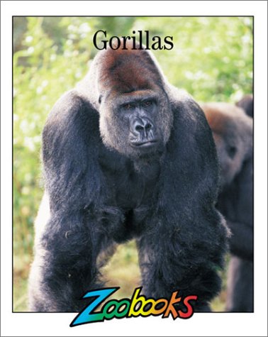 Beispielbild fr Gorillas (Zoobooks Series) zum Verkauf von BooksRun
