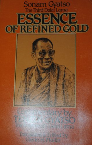 Stock image for Essence of Refined Gold. Commentary by Tenzin Gyatso for sale by The Bookseller