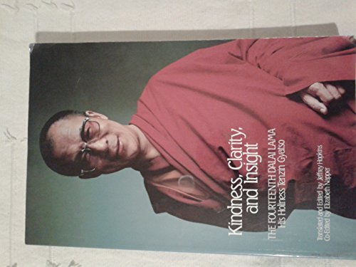 Imagen de archivo de Kindness, Clarity, and Insight: The Fourteenth Dalai Lama, His Holiness Tenzin Gyatso (English and Tibetan Edition) a la venta por ThriftBooks-Dallas