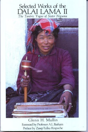 Stock image for Selected Works of the Dalai Lama: The Tantric Yogas of Sister Niguma (Teachings of the Dalai Lamas) (English and Tibetan Edition) (Tibetan) for sale by Lost Books