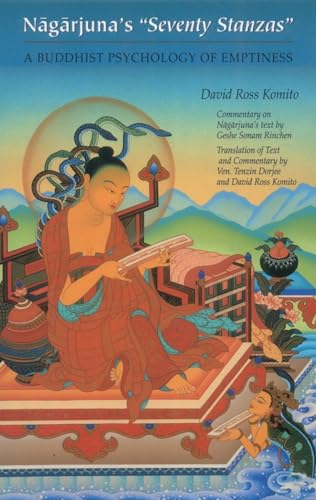 9780937938393: Nagarjuna's Seventy Stanzas: A Buddhist Psychology of Emptiness