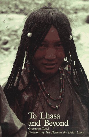 Beispielbild fr To Lhasa and Beyond: Diary of the Expedition to Tibet in the Year 1948 zum Verkauf von medimops