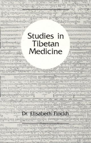 9780937938614: Studies in Tibetan Medicine