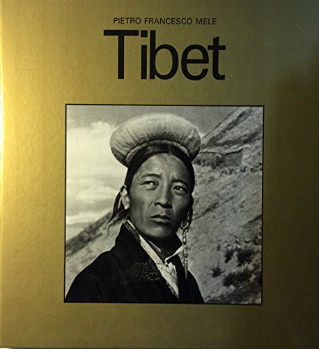 Imagen de archivo de Tibet Mele, Pietro Francesco a la venta por Vintage Book Shoppe