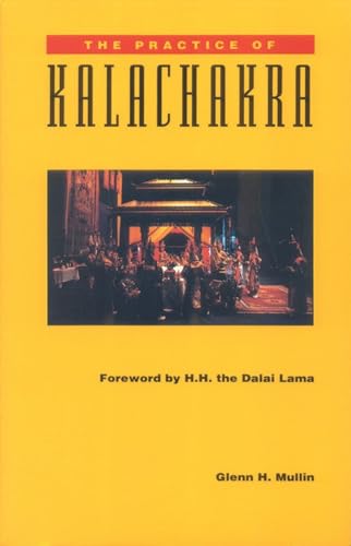 Stock image for The Practice of Kalachakra for sale by Revaluation Books