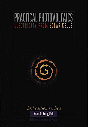 Stock image for Practical Photovoltaics: Electricity from Solar Cells, 3rd Edition for sale by BookFarm