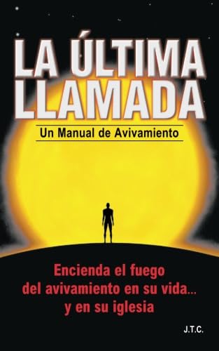 9780937958025: La ltima Llamada (Spanish Edition)