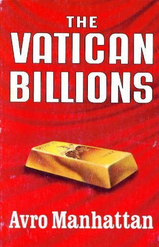 Beispielbild fr The Vatican Billions zum Verkauf von Front Cover Books