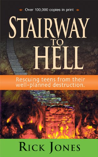 Stock image for Stairway to Hell: Rescuing Teens From Their Well-Planned Destruction for sale by Wonder Book