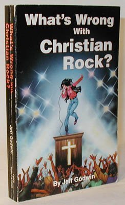 Stock image for What's Wrong with Christian Rock? for sale by Better World Books Ltd